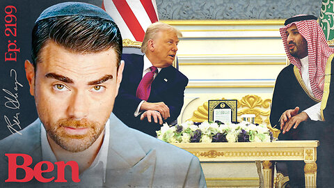 Ep. 2199 - Trump’s Saudi TRIUMPH