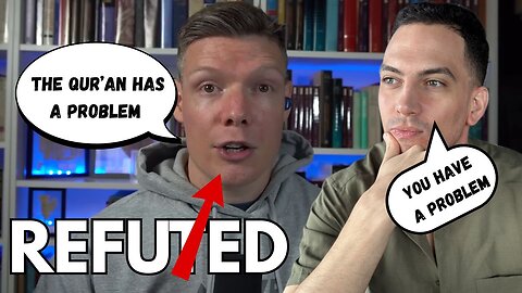The Qur'an has a problem REFUTED Wes Huff