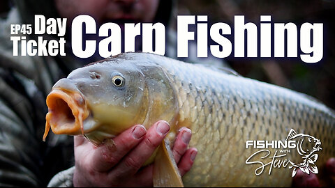 Ep45 | CARP FISHING on my Favourite Day Ticket Lake