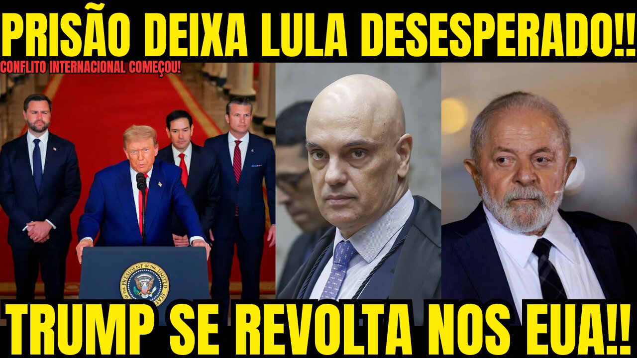 Bomba! PRISÃO DEIXA LULA DESESPERADO! TRUMP PREPARA ATAQUE ESMAGADOR!! TENSÃO MÁXIMA