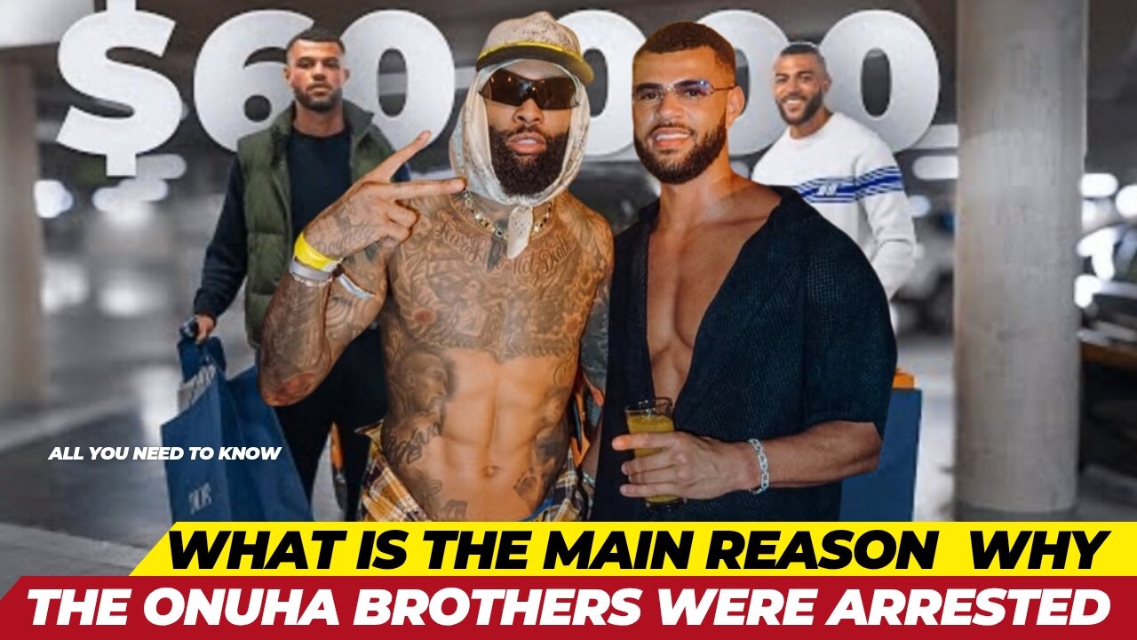 Onuha Brothers Arrested In Dubai: What Actually Happened?