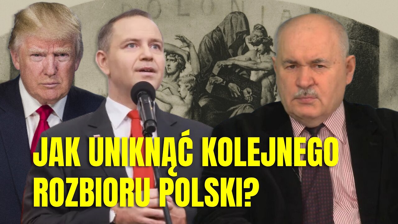 TOMASZEWSKI: JAK UNIKNĄĆ KOLEJNEGO ROZBIORU POLSKI