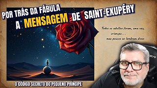 Entendendo _O Pequeno Príncipe_ - Live de 14 05 2025