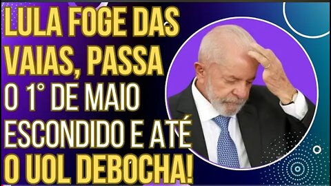 AMARELOU: Lula foge das vaias, passa o 1° de maio escondido com Janja e até o UOL debocha!