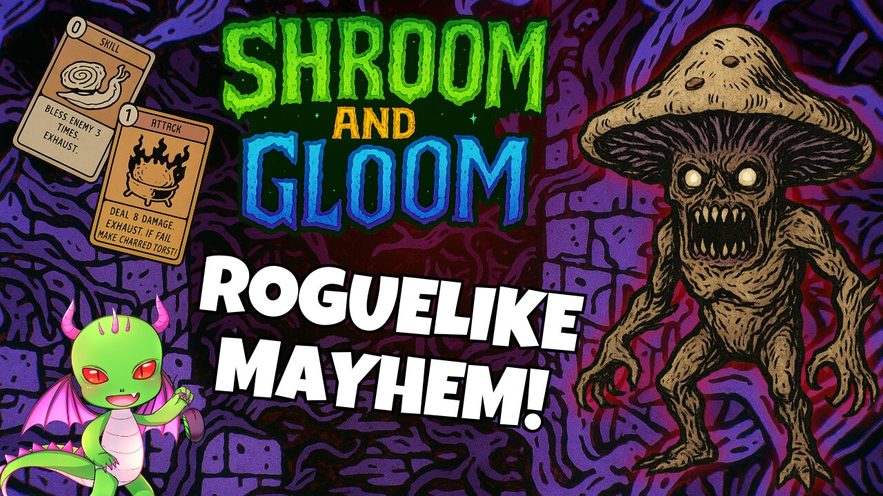 A Roguelike Deckbuilder... with Killer Mushrooms?! | Shroom and Gloom
