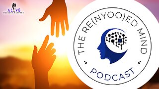 The Re(Nyoo)ed Mind Podcast Episode #36: Hope & Counseling Biblically