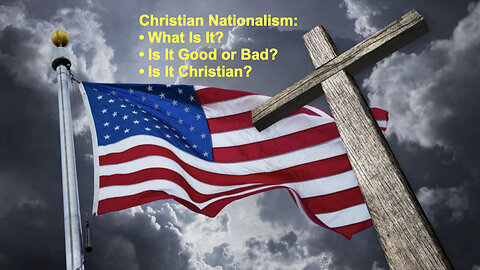 524 Christian Nationalism: The latest slur or a real issue?