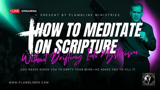 How to Meditate on Scripture Without Drifting Into Mysticism