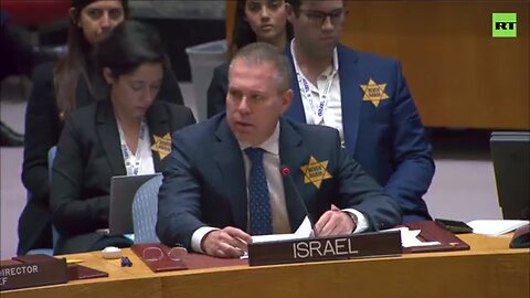 "Israel's UN Envoy Sports Yellow Star at Security Council Meeting"