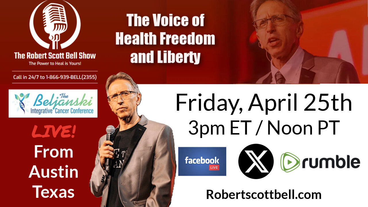 LIVE from Beljanski Integrative Cancer Conference, Stage "0" Cancer, RFK Food Dyes, Rising Youth Cancers - The RSB Show 4-25-25
