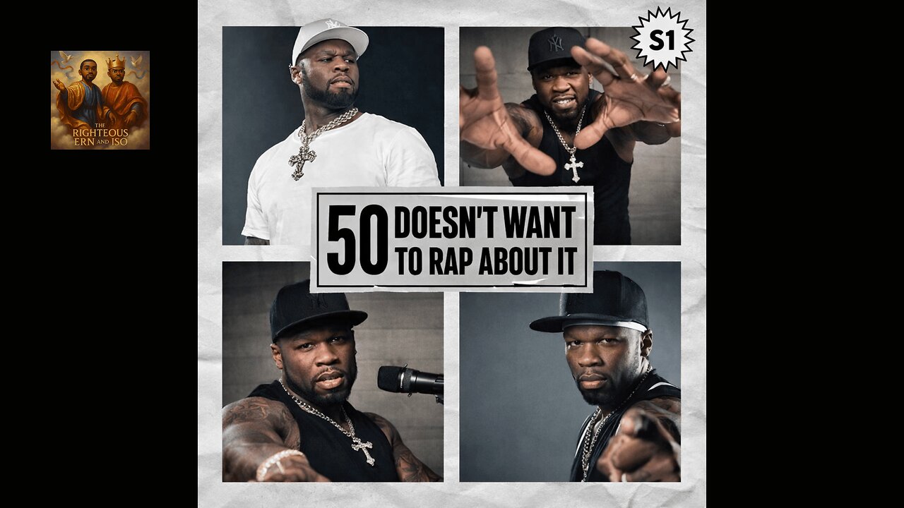 50 Don’t Wanna Rap about it.🎙️