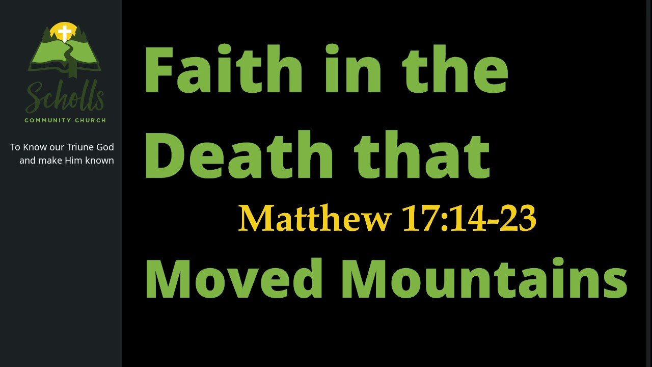 Faith in the Death that Moved Mountains