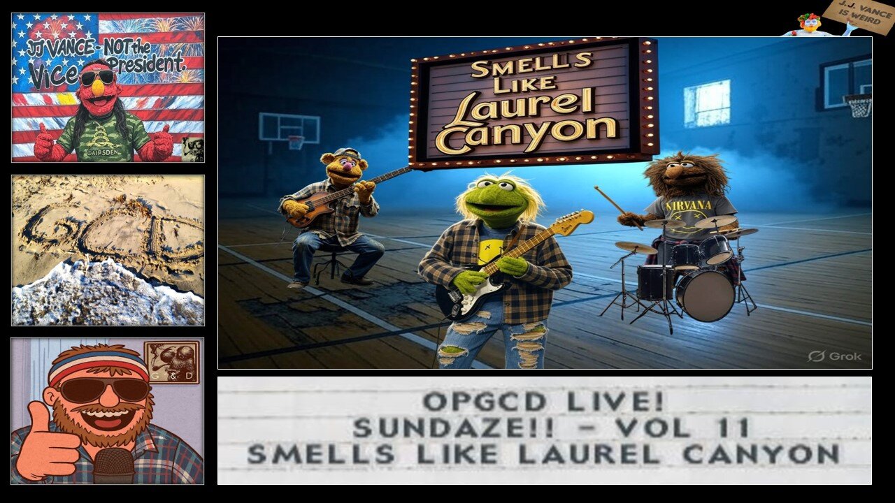 OpGCD Live! Sundaze!! - Vol 11 - Smells Like Laurel Canyon - FREE PATREON PREVIEW