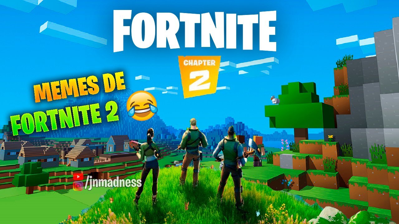 MEMES DE FORTNITE CAPÍTULO 2 😂