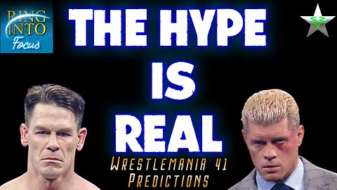 Ring Into Focus - Wrestlemania 41 Predictions - Pro Wrestling News