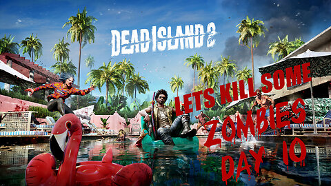 Dead Island 2 part 10 - Side Quests