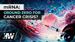 mRNA: GROUND ZERO FOR CANCER CRISIS?