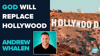 Andrew Whalen: God Will Replace Hollywood | Sep 9 2025