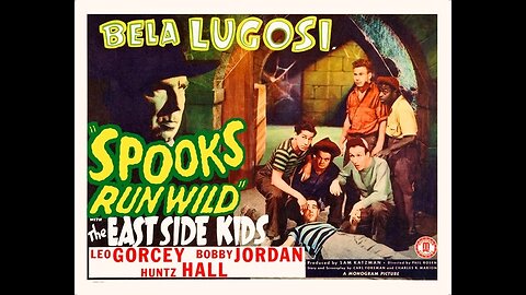 East Side Kids: Spooks Run Wild, 1941
