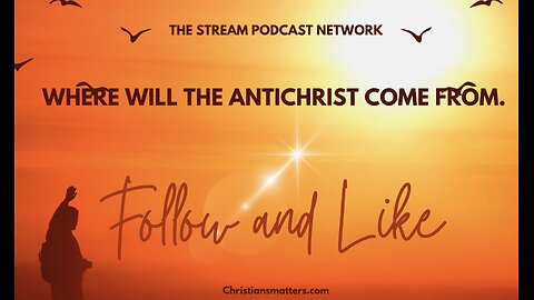 Where will the Antichrist come from..
