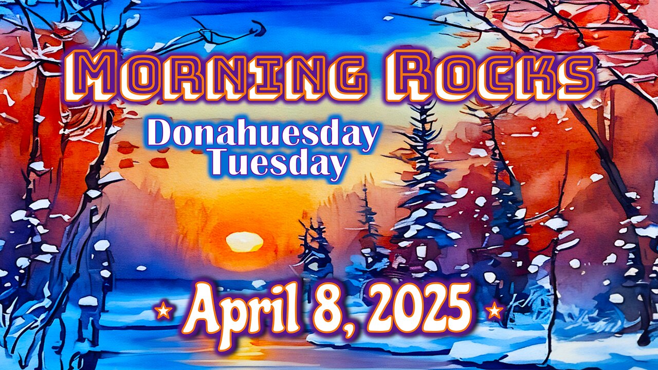 🌞 Morning Rocks - 4.8.25 📖