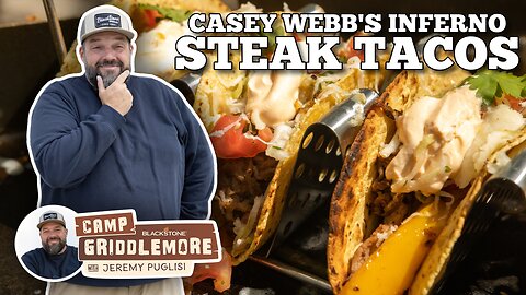 Casey Webb's Inferno Steak Tacos on the Blackstone Griddle