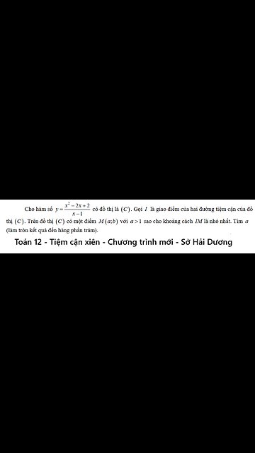 Sở Hải Dương: Cho hàm số y=(x^2-2x+2) /(x-1) đồ thị là (C) . Gọi I là giao điểm của hai đường tiệm