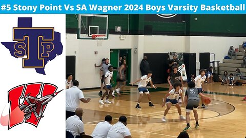 Stony Point Vs SA Wagner 2024 Boys Varsity Basketball (Scrimmage)