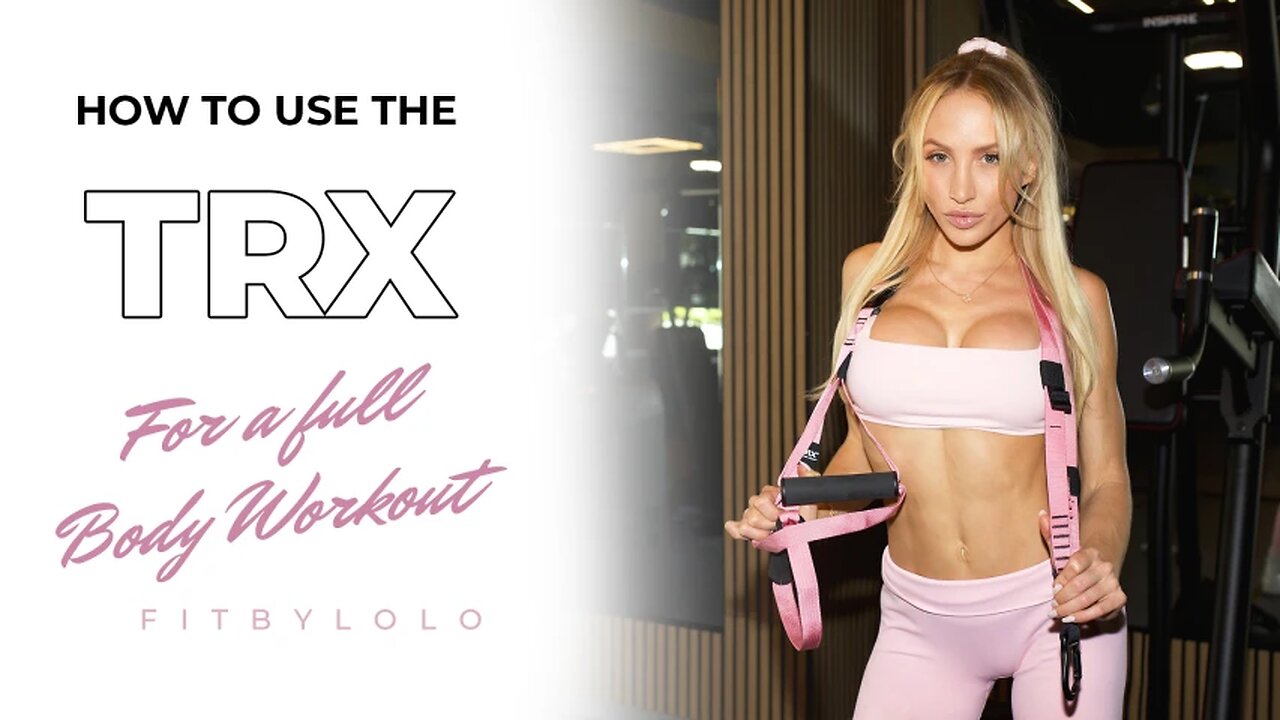 How to Use TRX for Strength & Stability