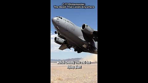C-17 Globemaster: The Beast That Lands Anywhere