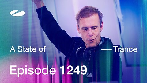 A State of Trance Episode 1249 - Guest Mix by Darren Tate