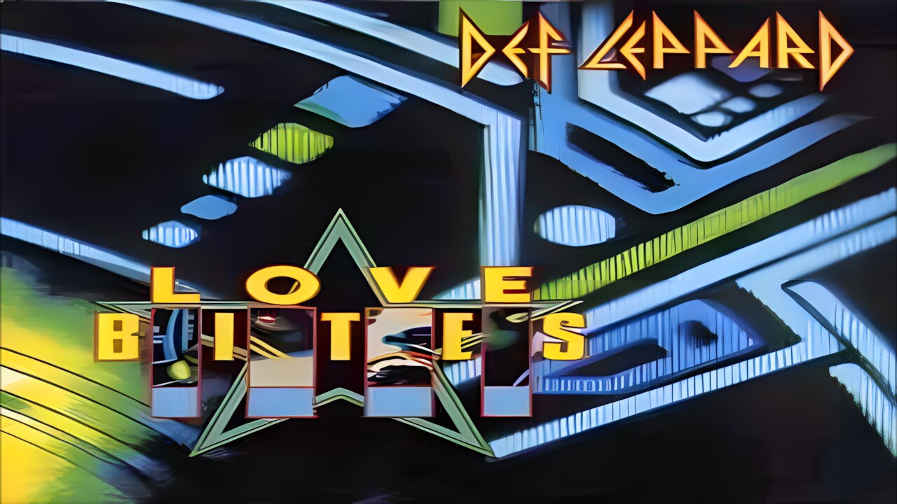 Def Leppard - Love Bites