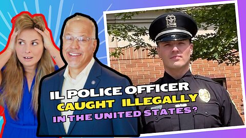 IL Police Officer Caught ILLEGALLY in US?