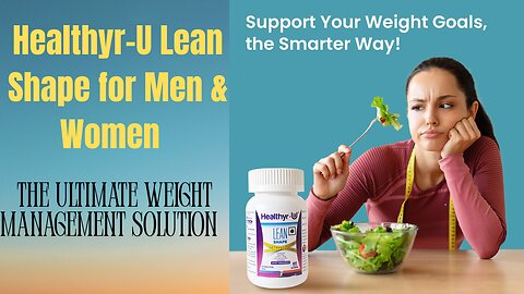 "Healthyr-U Lean Shape Review: Best Weight Loss Supplement for Men & Women?"