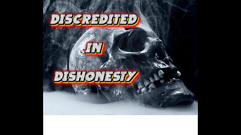 🔴 24/7 Discredited In Dishonesty 🔴