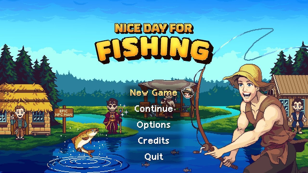 Nice Day For Fishing Episode 1