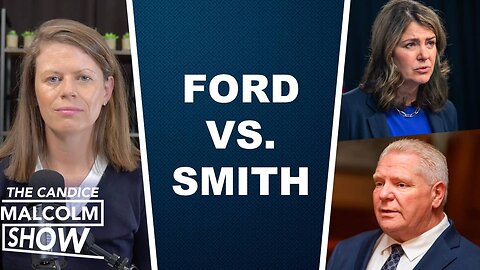 Doug Ford and Danielle Smith DROP THE GLOVES, Carney EXPOSED on expectations vs. reality