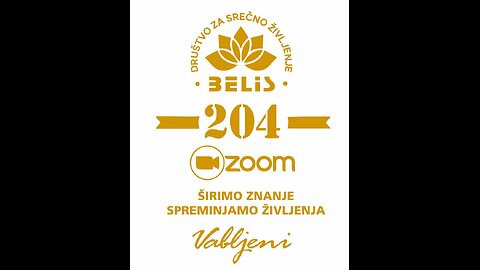 LIVE - 204. Zoom - Društvo za srečno življenje Belis - RAW Format - izvirnik je neobdelan