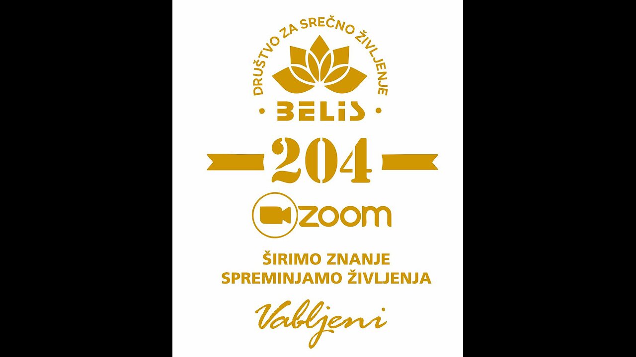 LIVE - 204. Zoom - Društvo za srečno življenje Belis - RAW Format - izvirnik je neobdelan