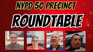 NYPD 50 Precinct Roundtable