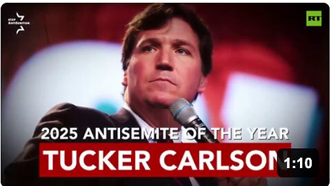 Tucker Carlson branded ‘ANTISEMITE OF THE YEAR’