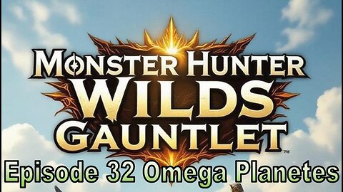 Blades and Beasts | Episode 32 | Omega Planetes