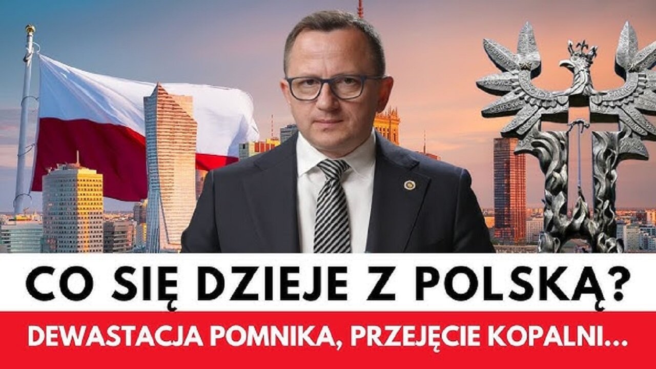 Walka Przeciw Polsce to Fakt! Dewastacja Pomnika, Przejmowanie Kopalni... Tomasz Piekielnik (07.08.2025)