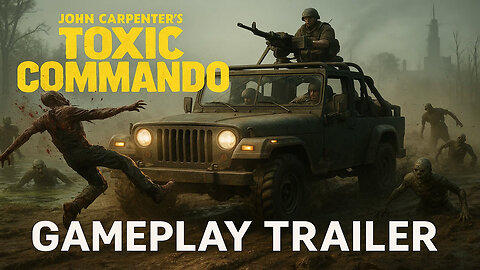 John Carpenter's Toxic Commando Gameplay Trailer