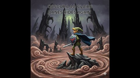 OBSCURA 44: CLAIRE DANES RIDES AGAIN