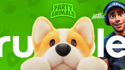 Party Animals with Creators - #RumbleGaming
