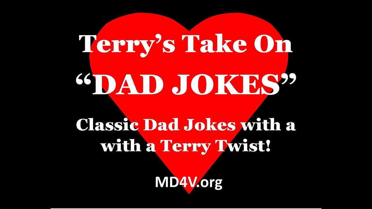 Terry's Take - Classic DAD Jokes with a Terry Twist!