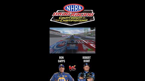 NHRA: Countdown to the Championship | PSP | Ron Capps vs Robert Hight