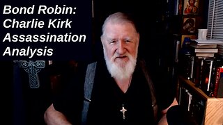 Bond Robin: Charlie Kirk Assassination Analysis
