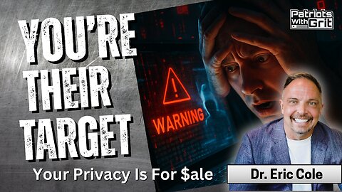 Your're Their Target: Your Privacy Is For Sale | Dr. Eric Cole, America's Cyber Czar